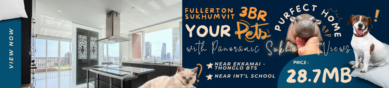 Fullerton Sukhumvit - Pet-friendly 3 bedrooms condo for sale near BTS Thong Lo and BTS Ekkamai